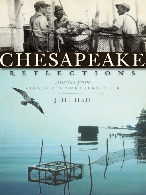 Title details for Chesapeake Reflections by J H Hall - Available